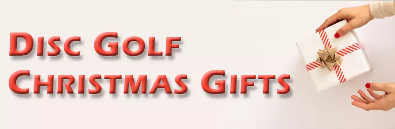 Christmas Blog If you're reading this, chances are you have a special disc golfer in your life, or perhaps you're the one with a passion for hucking discs. Whichever is the case, you've found the perfect blog because we're about to welcome you to world of disc golf gift ideas! We've put together an extensive list of popular items for your disc golfer... or you!